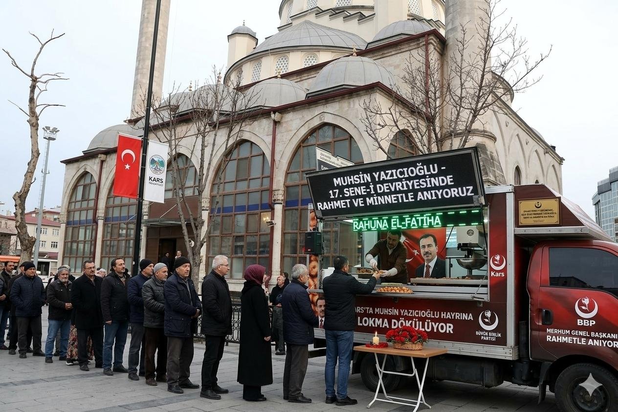 BBP Lideri Şehit Muhsin Yazıcıoğlu hayrına Kars’ta lokma dağıtılacak