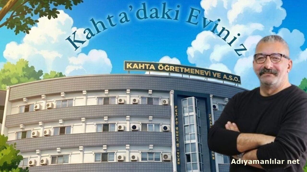Akçal'dan Kahta Öğretmenevi İçin Açıklama Çağrısı