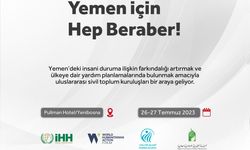 'Yemen için Hep Beraber Konferansı' düzenlenecek