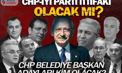 CHP ile İYİ Parti ittifak kuracak mı? CHP belediye başkan adayları kim olacak?