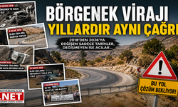 Börgenek Virajı İçin Yıllardır Aynı Çağrı