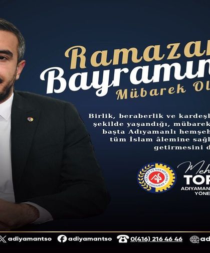 ATSO Yönetim Kurulu Başkanı Mehmet Torunoğlu'nun Ramazan Bayramı mesajı