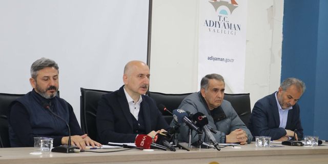 Bakan Karaismailoğlu: Adıyaman'ı yeniden ayağı kaldıracağız 