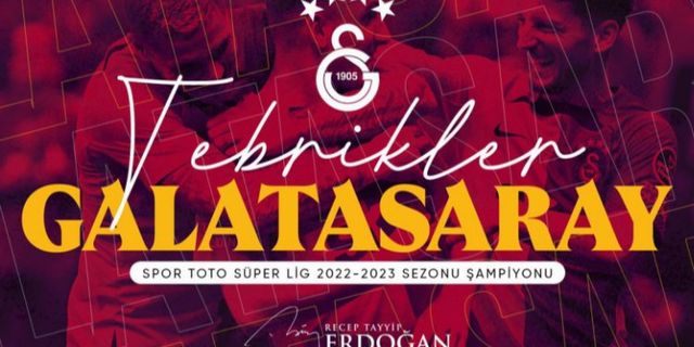 Cumhurbaşkanı Erdoğan'dan Galatasaray'a tebrik
