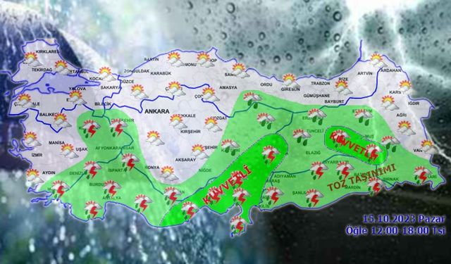 Meteoroloji'den güney ve güneydoğu illerine 'kuvvetli' uyarı!