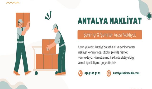 Antalya Evden Eve Nakliyat Firması