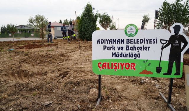 Daha yeşil bir Adıyaman için çalışmalar devam ediyor