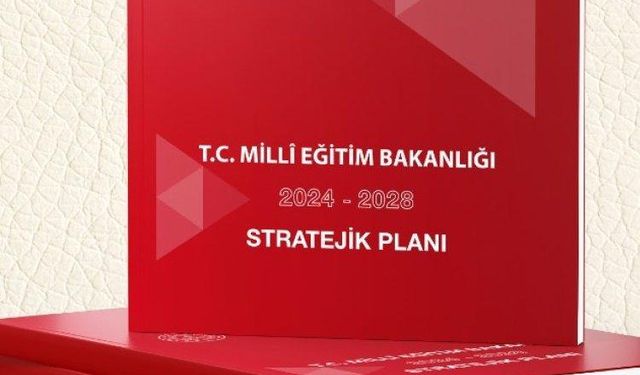 MEB 2028'e kadar olan stratejik planını yayımladı