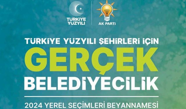 AK Parti seçim beyannamesini açıkladı 