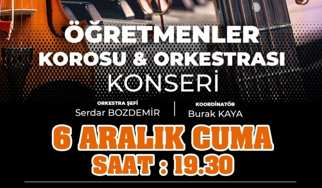 Adıyaman’da sanat dolu bir akşam: Öğretmenler Korosu ve Orkestrası ilk konserini veriyor