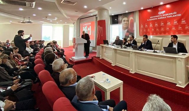 CHP Adıyaman İl Danışma Kurulu Toplantısı gerçekleştirildi 