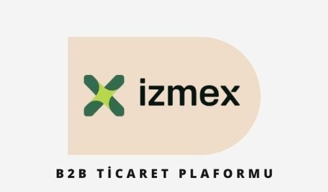 İzmex - B2B Ticaret Platformu