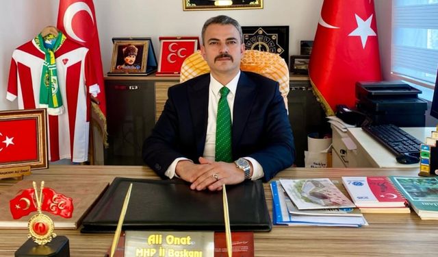 MHP İl Başkanı Ali Önat: ‘Annelik millete yön veren kutsal bir misyondur’ 