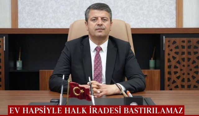 Adıyaman Barosu'ndan 'ev hapsi' tepkisi: Hukuka ve halk iradesine müdahaledir 