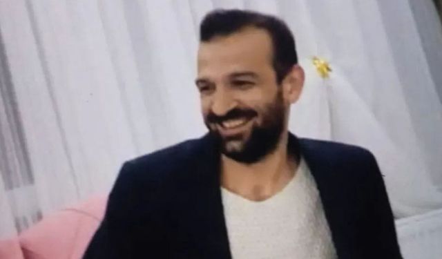 Adıyaman’da 2 çocuk babası Rişvan Yılmaz’dan 3 gündür haber alınamıyor 