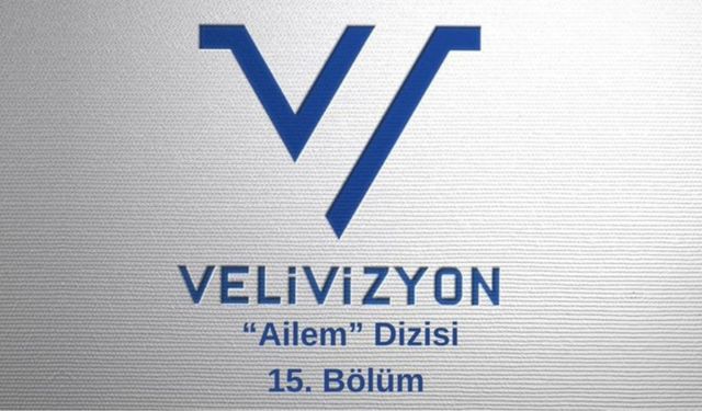 MEB tarafından hazırlanan ‘Ailem’ dizisinin 15’inci bölümü yayınlandı