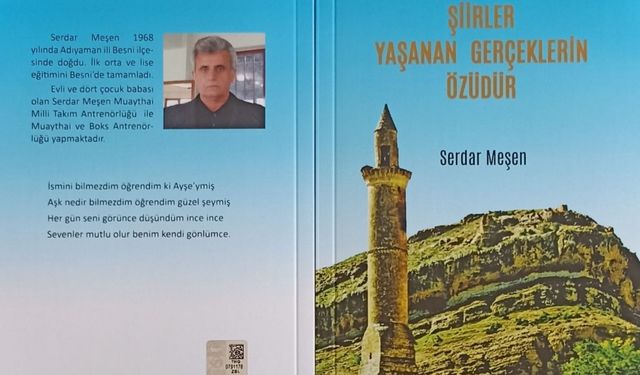 Besnili şair Serdar Meşen'in ilk şiir kitabı raflarda yerini aldı