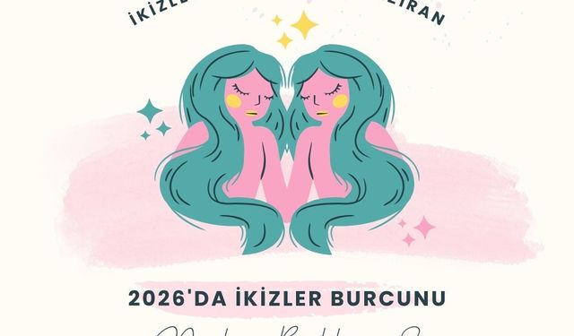 2026'da İkizler burcunu neler bekliyor? İkizler çok seçenek arasında kaybolacak mı, yoksa net bir yol mu seçecek?