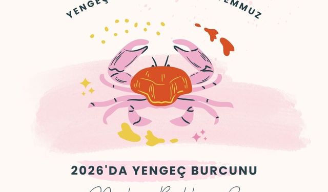 2026'da Yengeç burçlarını neler bekliyor? Yengeçler geçmişin yükünü bırakabilecek mi?
