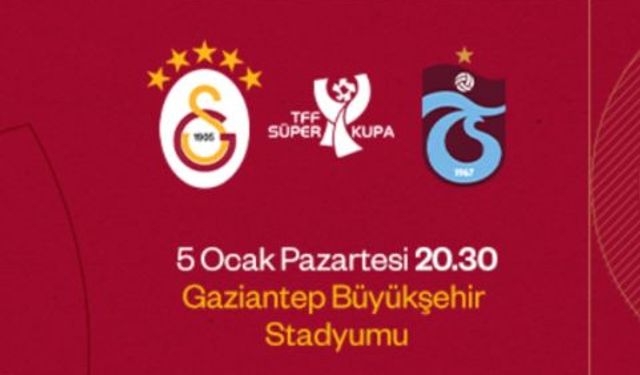 Süper Kupa'da yarı final: Gözler yarın oynanacak Galatasaray-Trabzonspor mücadelesinde
