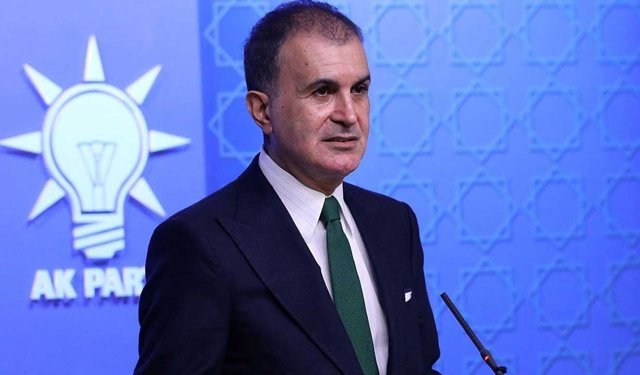AK Parti Sözcüsü Çelik: Türkiye Bu Ateşten Uzak Duracaktır
