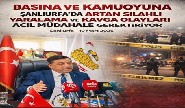 Şanlıurfa’da silahlı şiddet alarmı