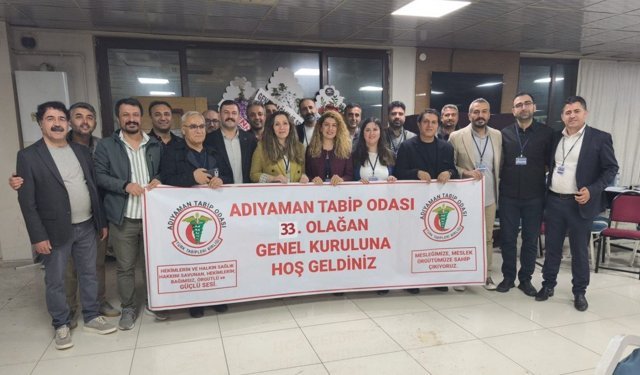 Adıyaman Tabip Odası'nın Yeni Başkanı Gülseren Tuncay Oldu