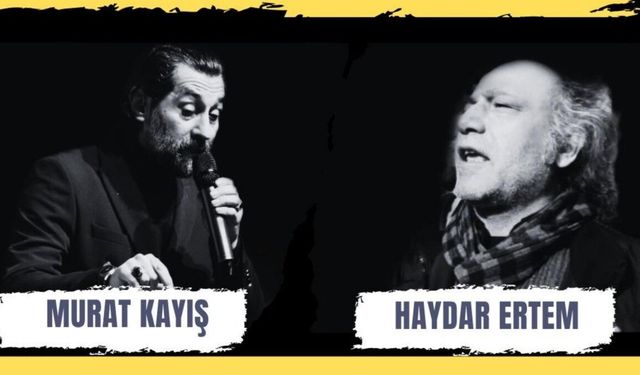 Haydar Ertem ve Murat Kayış'la 'Yarınlara merhaba' şiir ve türkü gecesi - Videolu Haber