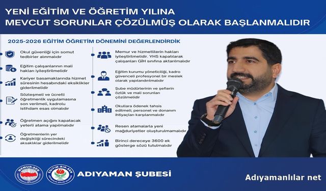 Eğitim-Bir-Sen Adıyaman Eğitimde Bekleyen Sorunları Sıraladı