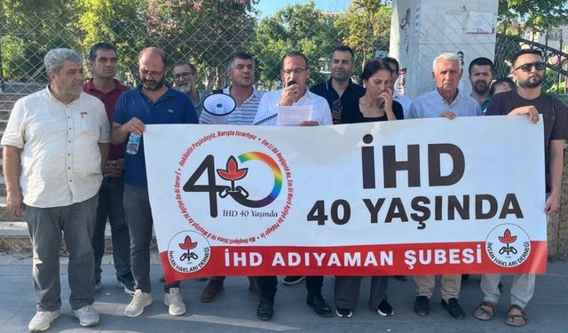 İHD Adıyaman Şubesinden 40'ıncı Yıl Açıklaması