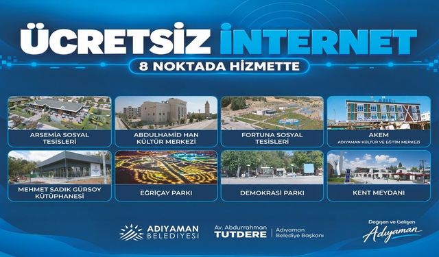 Adıyaman’da Ücretsiz İnternet 8 Noktada Hizmette