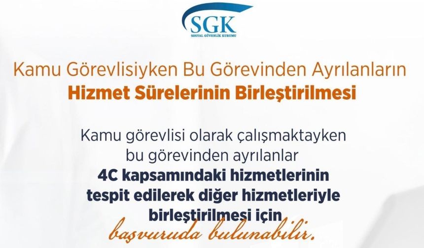 SGK'den hizmet birleştirme başvurularına ilişkin duyuru
