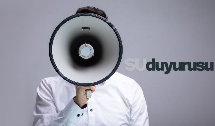 Adıyaman Belediyesi'nden su uyarısı: 12 saat boyunca içme suyu olarak kullanılmamalı