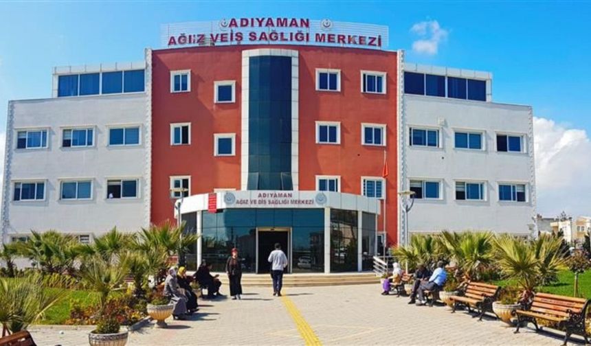 Adıyaman'da Ramazan ayında Ağız ve Diş Sağlığı Merkezi gece de hizmet verecek