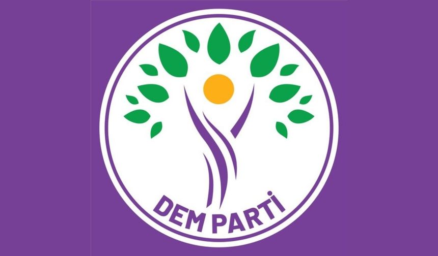 DEM Parti'den 15 Şubat açıklaması: 'Uluslararası komployu kınıyoruz'