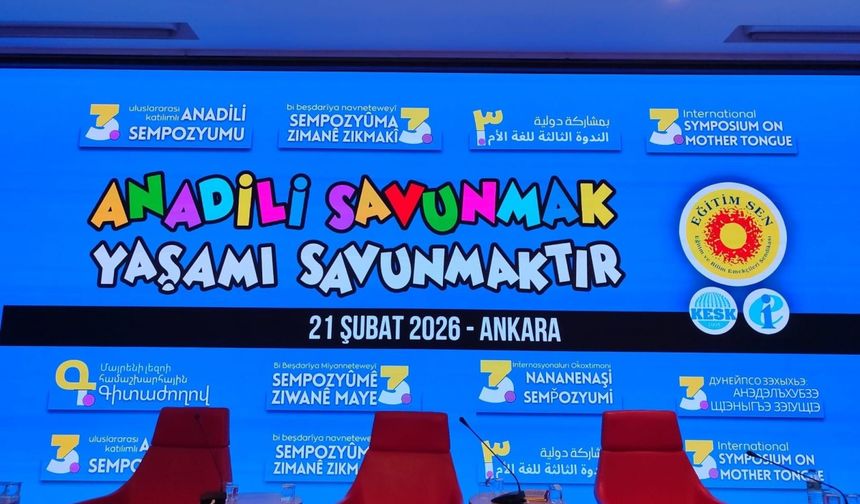 Eğitim Sen tarafından 3. Uluslararası Katılımlı Anadili Sempozyumu düzenlendi