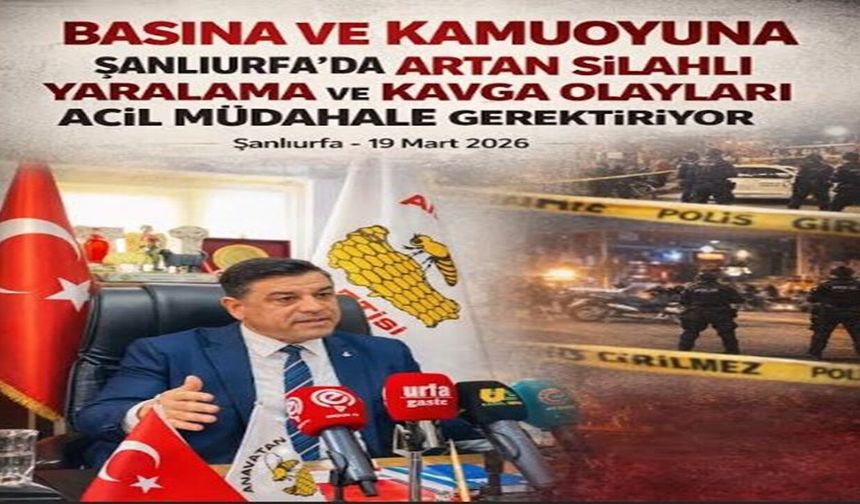 Şanlıurfa’da silahlı şiddet alarmı