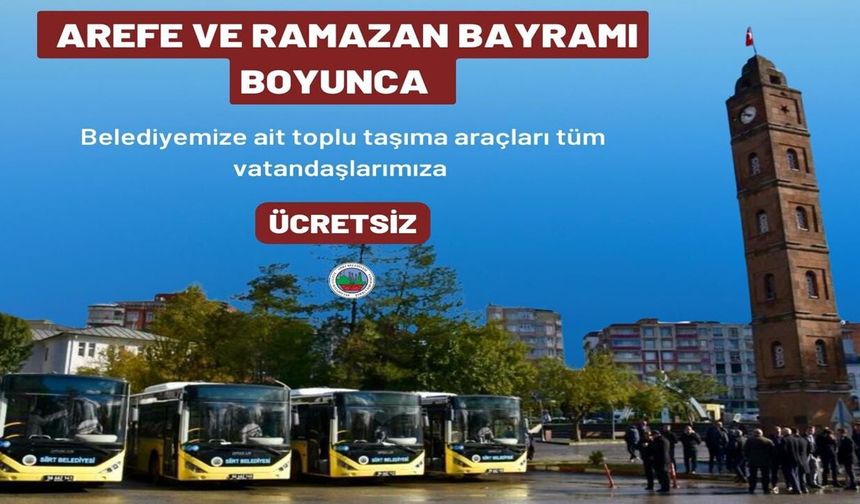Siirt’te Bayramda Toplu Taşıma 4 Gün Ücretsiz Olacak