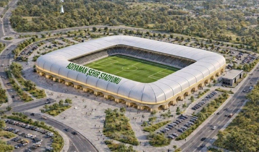 Adıyaman'a 1,5 milyar TL'lik dev şehir stadyumu yatırımı