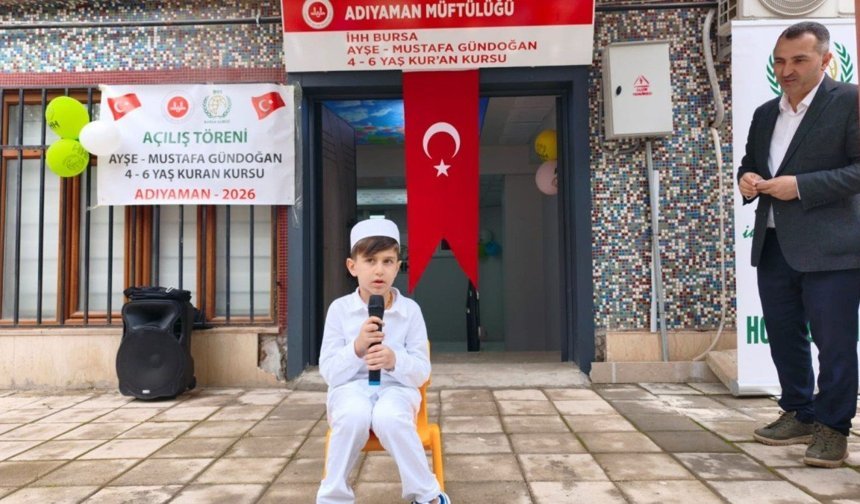 Adıyaman'da 4-6 yaş Kur'an kursu hizmete açıldı