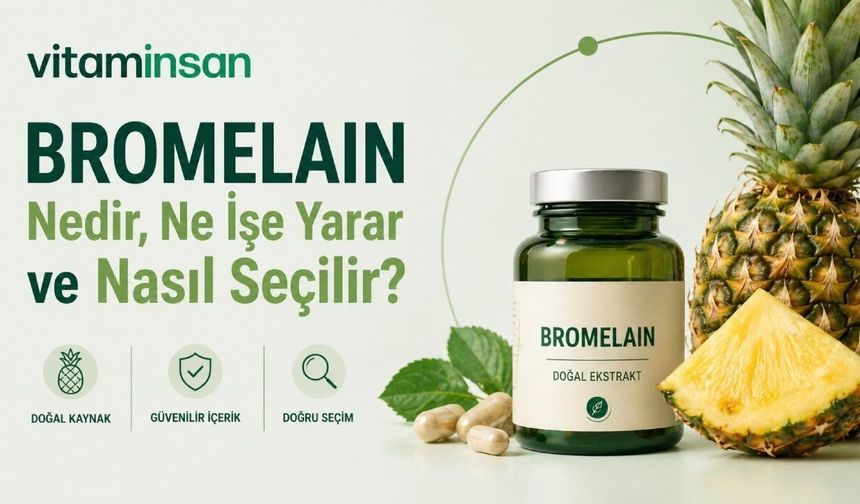 Bromelain Nedir ve Ne İşe Yarar?