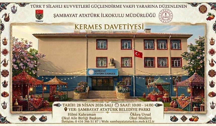 Şambayat Atatürk İlkokulu’ndan Kermes Daveti