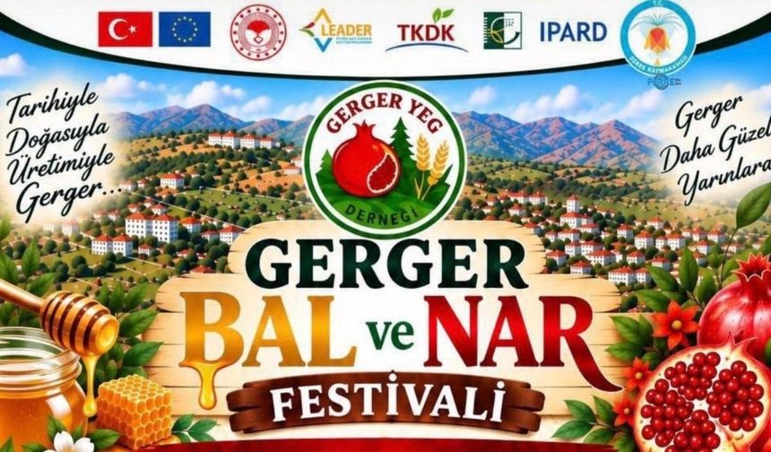 Gerger'de Bal ve Nar Festivali bugün başlıyor